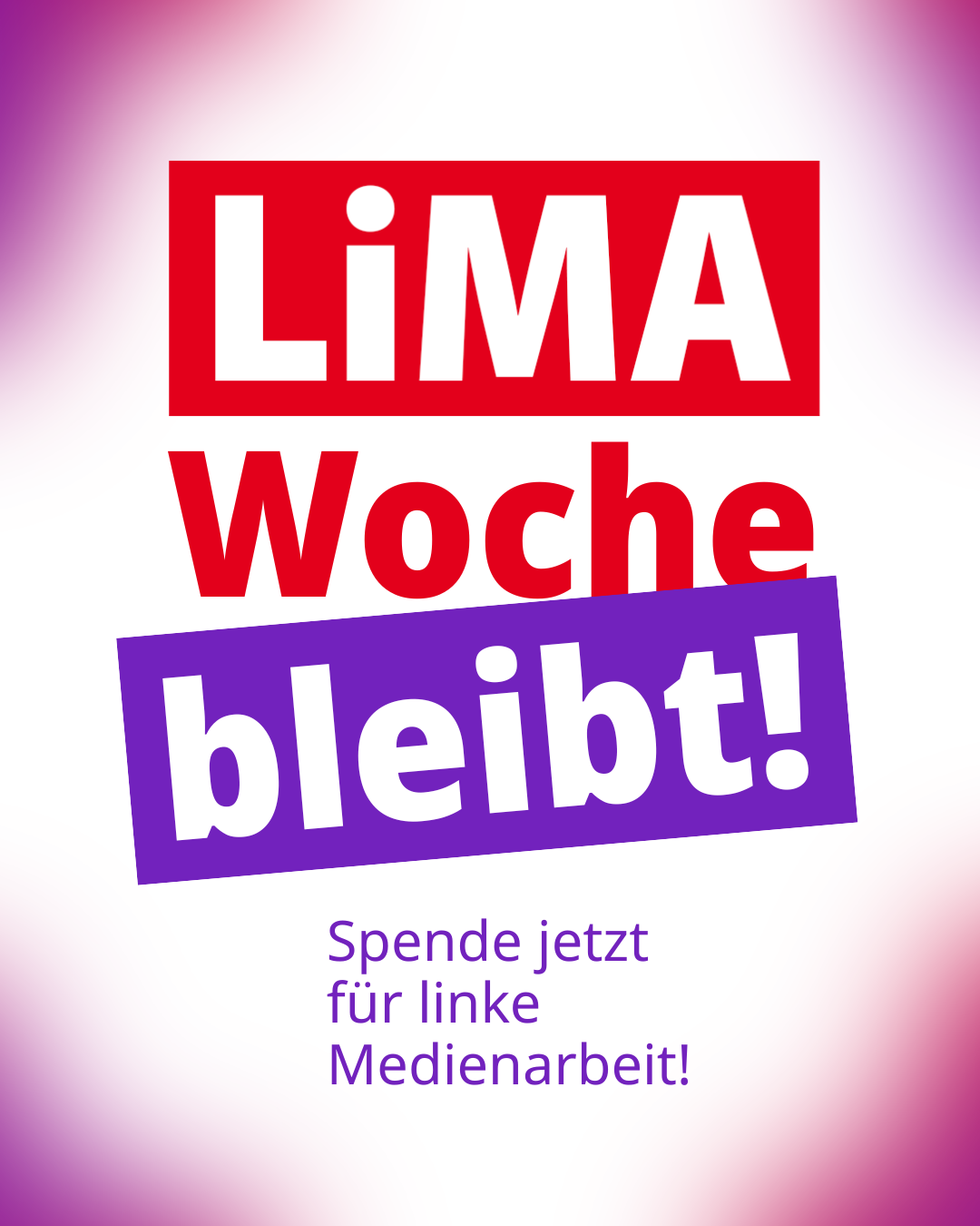LiMA Woche bleibt!